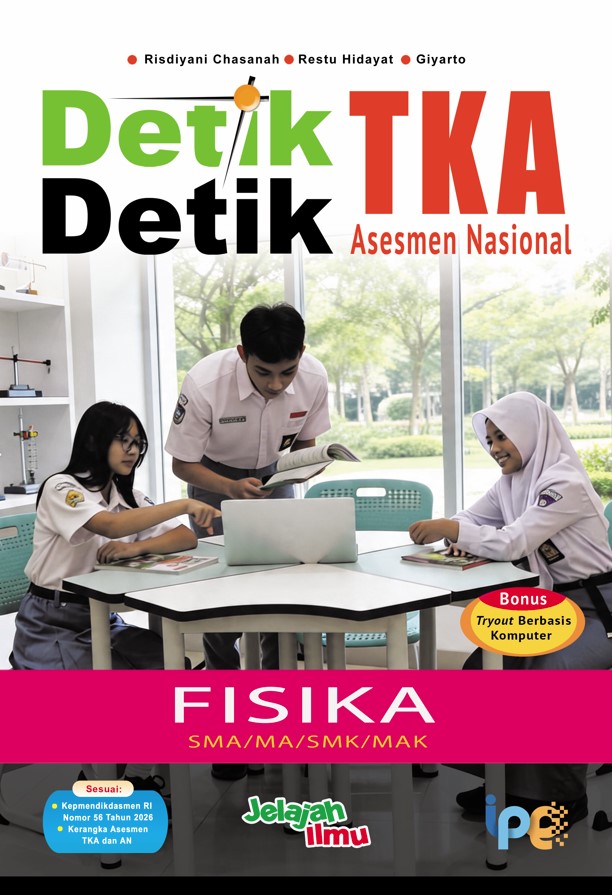 Detik-Detik TKA dan AN Fisika
