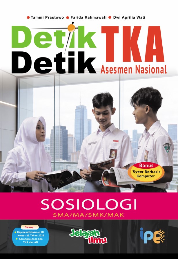 Detik-Detik TKA dan AN Sosiologi